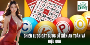 Chiến lược đặt cược lô xiên an toàn và đạt kết quả cao