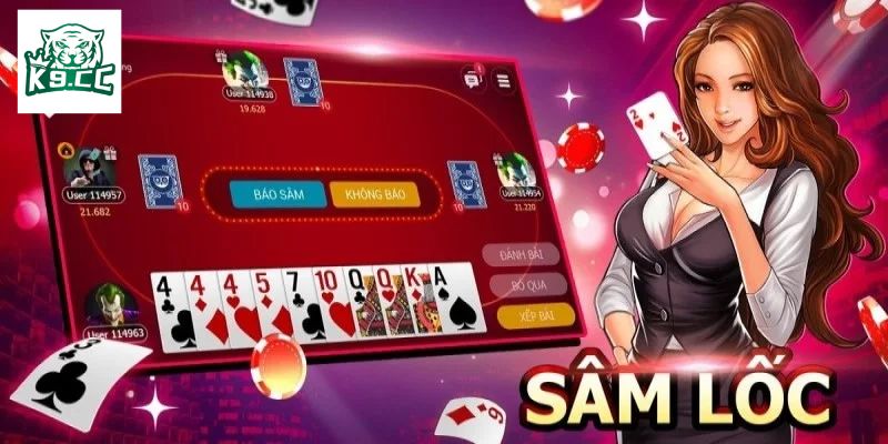 Sâm Lốc K9CC - Trò Chơi Đánh Bài Đổi Thưởng Đẳng Cấp Chi tiết cách chơi sâm lốc cực đơn giản