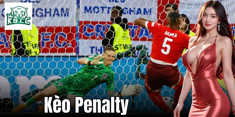 Kèo Penalty - Khám Phá Chiến Thuật Cá Cược Hiệu Quả Từ K9CC Các lỗi cần tránh khi tham gia đặt cược Kèo Penalty.