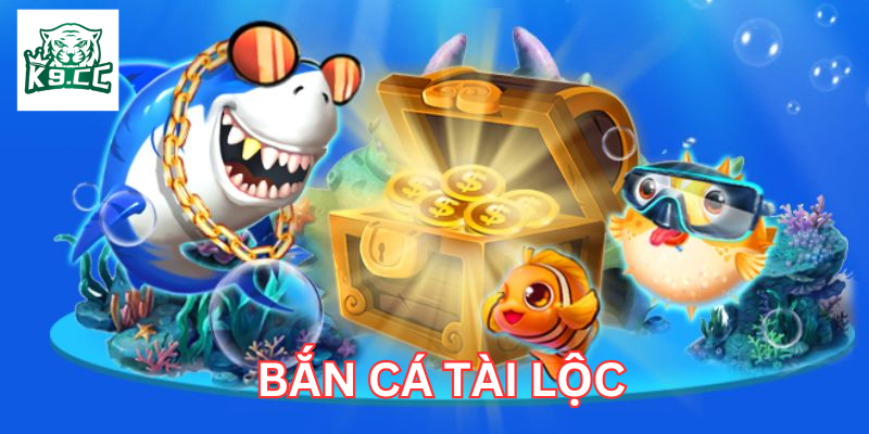 Bắn Cá Tài Lộc – Trải Nghiệm Thú Vị, Rinh Quà Tặng Lớn! Bắn Cá Tài Lộc có dễ chơi?
