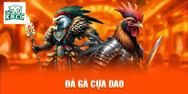 Đá Gà Cựa Dao - Bí Quyết Thắng Lớn Trong Các Trận Đỉnh Cao Đá Gà Cựa Dao là gì?